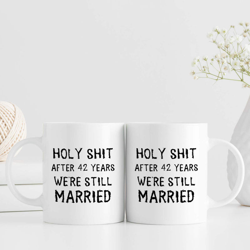 42nd Anniversary Gifts - 42nd Wedding Anniversary Gifts for Couple, 42 Year Anniversary Gifts 11oz Funny Coffee Mug for Couples, Husband, Hubby, Wife, Wifey, Her, Him, holy shit