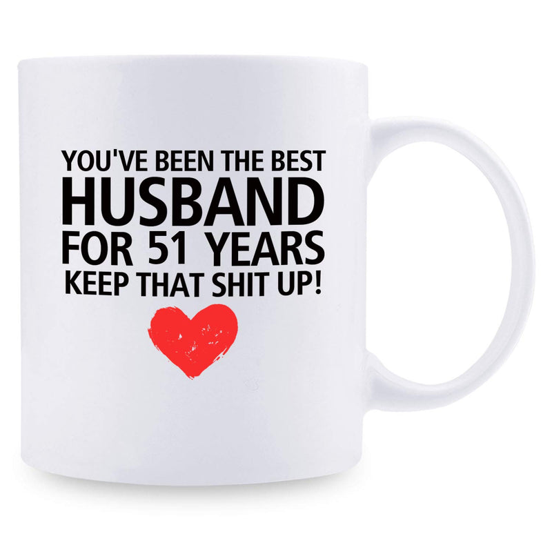 51st Anniversary Gifts - 51st Wedding Anniversary Gifts for Couple, 51 Year Anniversary Gifts 11oz Funny Coffee Mug for Husband, Hubby, Him, best husband