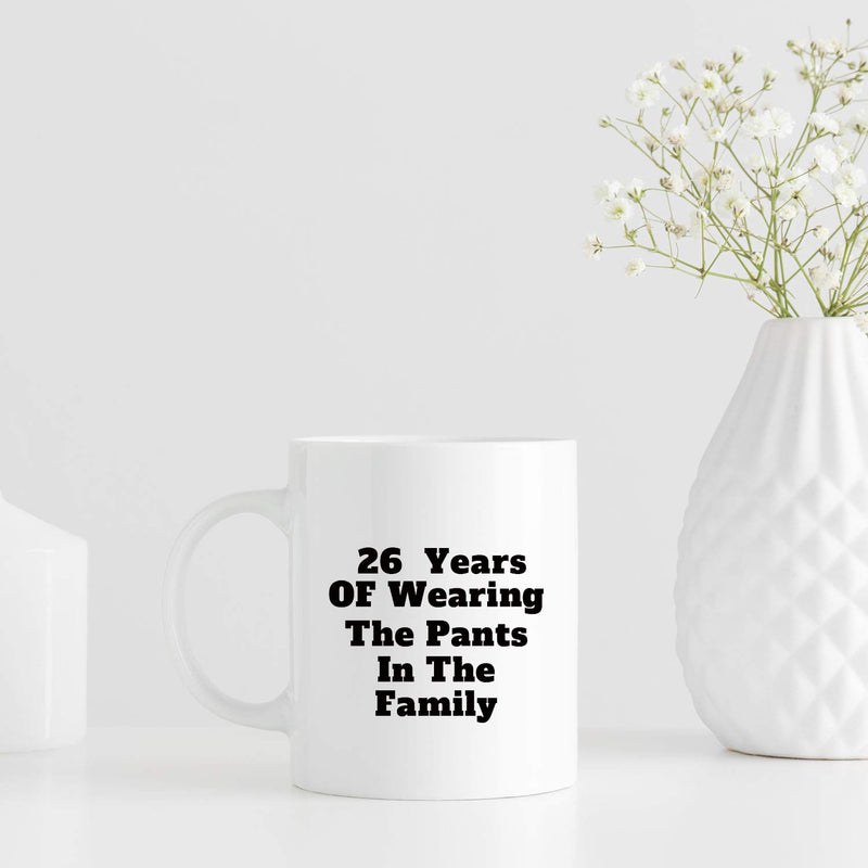 26th Anniversary Gifts - 26th Wedding Anniversary Gifts for Couple, 26 Year Anniversary Gifts 11oz Funny Coffee Mug for Couples, Husband, Hubby, Wife, Wifey, Her, Him, wearing the pants