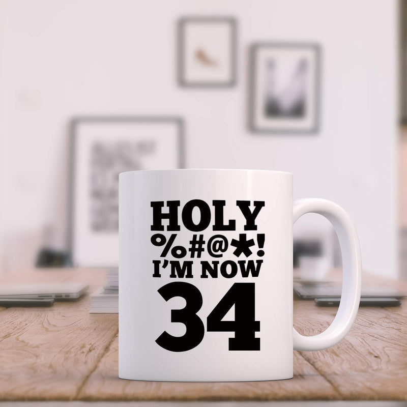 34th Birthday Gifts for Women - 1985 Birthday Gifts for Women, 34 Years Old Birthday Gifts Coffee Mug for Mom, Wife, Friend, Sister, Her, Colleague, Coworker, HOLY MUG- 11oz