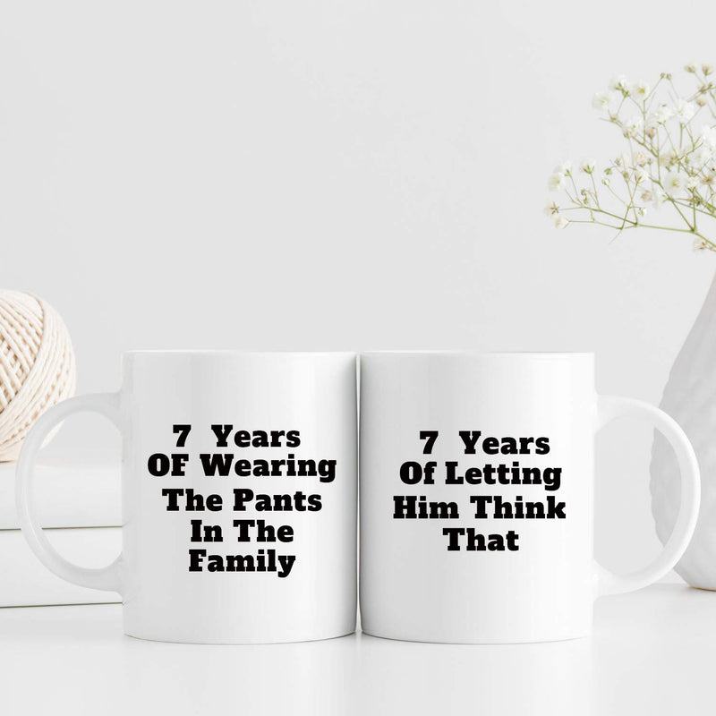 7th Anniversary Gifts - 7th Wedding Anniversary Gifts for Couple, 7 Year Anniversary Gifts 11oz Funny Coffee Mug for Couples, Husband, Hubby, Wife, Wifey, Her, Him, wearing the pants