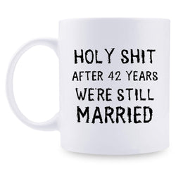 42nd Anniversary Gifts - 42nd Wedding Anniversary Gifts for Couple, 42 Year Anniversary Gifts 11oz Funny Coffee Mug for Couples, Husband, Hubby, Wife, Wifey, Her, Him, holy shit