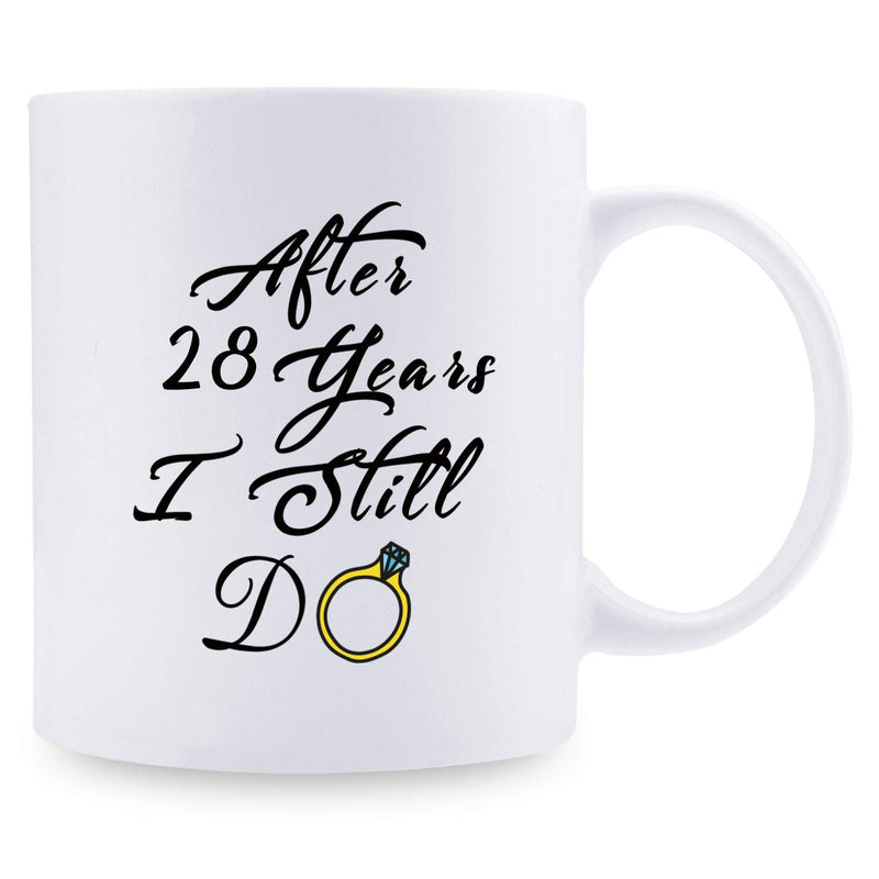 28th Anniversary Gifts - 28th Wedding Anniversary Gifts for Couple, 28 Year Anniversary Gifts 11oz Funny Coffee Mug for Couples, Husband, Hubby, Wife, Wifey, Her, Him, I Still Do