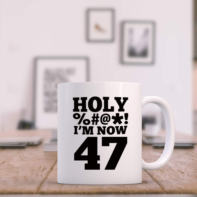 47th Birthday Gifts for Women - 1972 Birthday Gifts for Women, 47 Years Old Birthday Gifts Coffee Mug for Mom, Wife, Friend, Sister, Her, Colleague, Coworker, HOLY MUG- 11oz