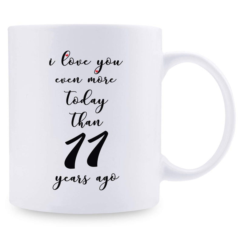 11th Anniversary Gifts - 11th Wedding Anniversary Gifts for Couple, 11 Year Anniversary Gifts 11oz Funny Coffee Mug for Couples, Husband, Hubby, Wife, Wifey, Her, Him, I Love You Even More