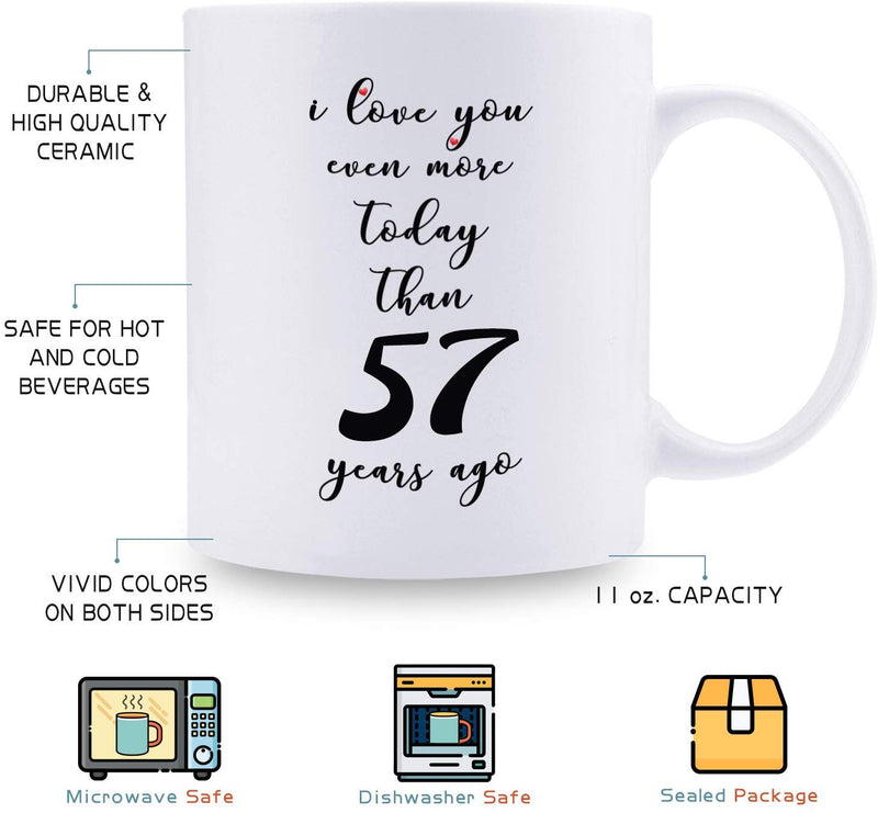 57th Anniversary Gifts - 57th Wedding Anniversary Gifts for Couple, 57 Year Anniversary Gifts 11oz Funny Coffee Mug for Couples, Husband, Hubby, Wife, Wifey, Her, Him, I Love You Even More