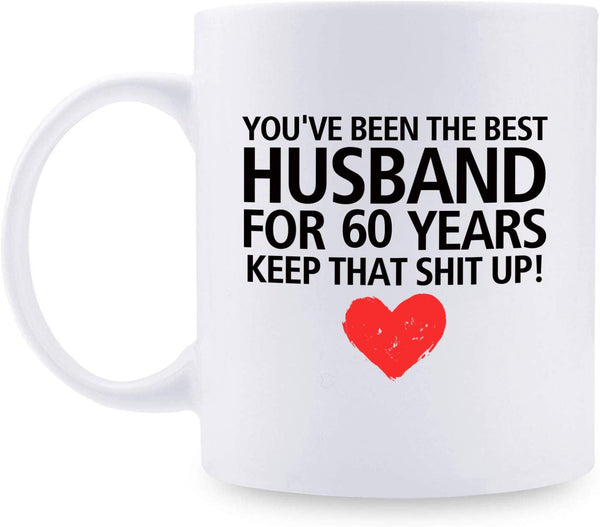 60th Anniversary Gifts - 60th Wedding Anniversary Gifts for Couple, 60 Year Anniversary Gifts 11oz Funny Coffee Mug for Husband, Hubby, Him, best husband