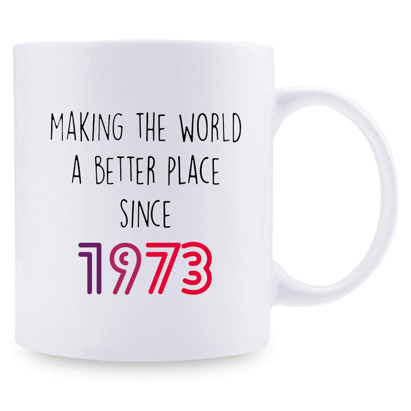 46th Birthday Gifts for Women - 1973 Birthday Gifts for Women, 46 Years Old Birthday Gifts Coffee Mug for Mom, Wife, Friend, Sister, Her, Colleague, Coworker - 11oz