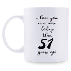 51st Anniversary Gifts - 51st Wedding Anniversary Gifts for Couple, 51 Year Anniversary Gifts 11oz Funny Coffee Mug for Couples, Husband, Hubby, Wife, Wifey, Her, Him, I Love You Even More