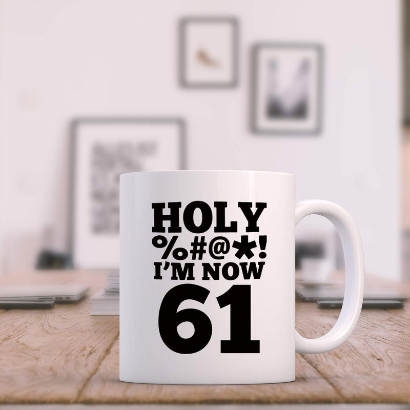 61st Birthday Gifts for Women - 1958 Birthday Gifts for Women, 61 Years Old Birthday Gifts Coffee Mug for Mom, Wife, Friend, Sister, Her, Colleague, Coworker, HOLY MUG - 11oz