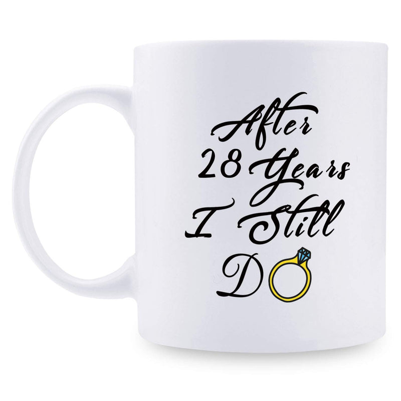 28th Anniversary Gifts - 28th Wedding Anniversary Gifts for Couple, 28 Year Anniversary Gifts 11oz Funny Coffee Mug for Couples, Husband, Hubby, Wife, Wifey, Her, Him, I Still Do