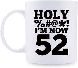 52nd Birthday Gifts for Women - 1967 Birthday Gifts for Women, 52 Years Old Birthday Gifts Coffee Mug for Mom, Wife, Friend, Sister, Her, Colleague, Coworker, HOLY MUG - 11oz