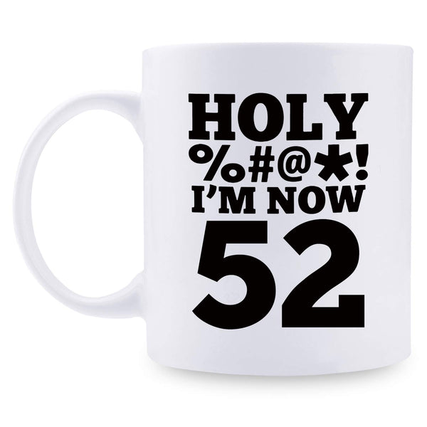 52nd Birthday Gifts for Men - 1967 Birthday Gifts for Men, 52 Years Old Birthday Gifts Coffee Mug for Dad, Husband, Friend, Brother, Him, Colleague, Coworker, HOLY MUG - 11oz