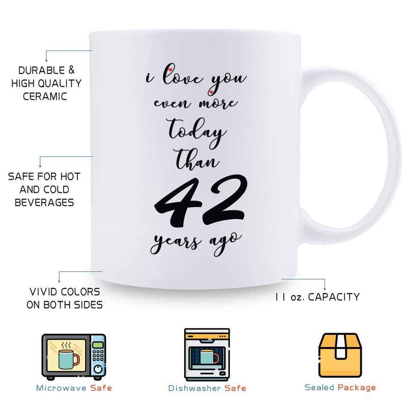 42nd Anniversary Gifts - 42nd Wedding Anniversary Gifts for Couple, 42 Year Anniversary Gifts 11oz Funny Coffee Mug for Couples, Husband, Hubby, Wife, Wifey, Her, Him, I Love You Even More