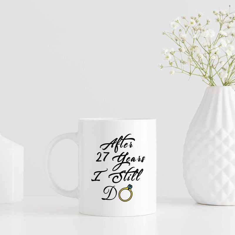 27th Anniversary Gifts - 27th Wedding Anniversary Gifts for Couple, 27 Year Anniversary Gifts 11oz Funny Coffee Mug for Couples, Husband, Hubby, Wife, Wifey, Her, Him, I Still Do