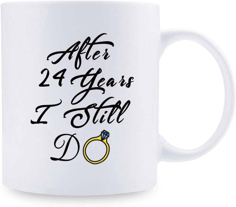 24th Anniversary Gifts - 24th Wedding Anniversary Gifts for Couple, 24 Year Anniversary Gifts 11oz Funny Coffee Mug for Couples, Husband, Hubby, Wife, Wifey, Her, Him, I Still Do