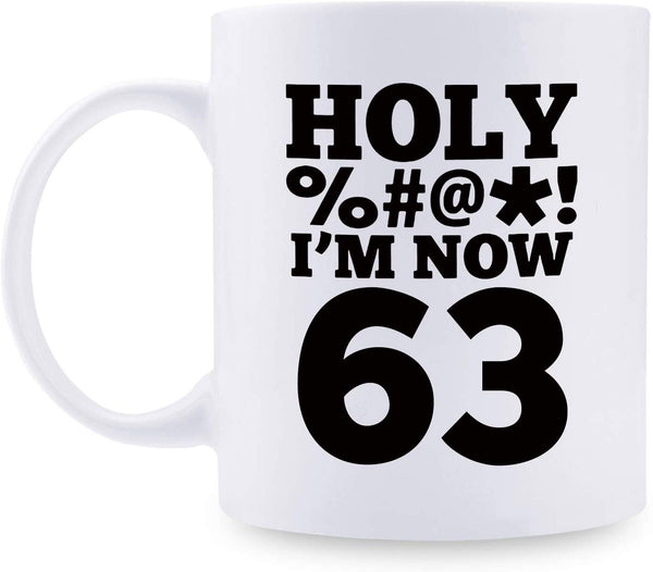 63rd Birthday Gifts for Women - 1956 Birthday Gifts for Women, 63 Years Old Birthday Gifts Coffee Mug for Mom, Wife, Friend, Sister, Her, Colleague, Coworker, HOLY MUG - 11oz