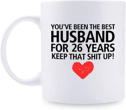 26th Anniversary Gifts - 26th Wedding Anniversary Gifts for Couple, 26 Year Anniversary Gifts 11oz Funny Coffee Mug for Husband, Hubby, Him, best husband