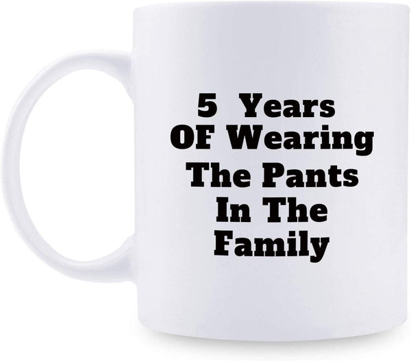 5th Anniversary Gifts - 5th Wedding Anniversary Gifts for Couple, 5 Year Anniversary Gifts 11oz Funny Coffee Mug for Couples, Husband, Hubby, Wife, Wifey, Her, Him, wearing the pants