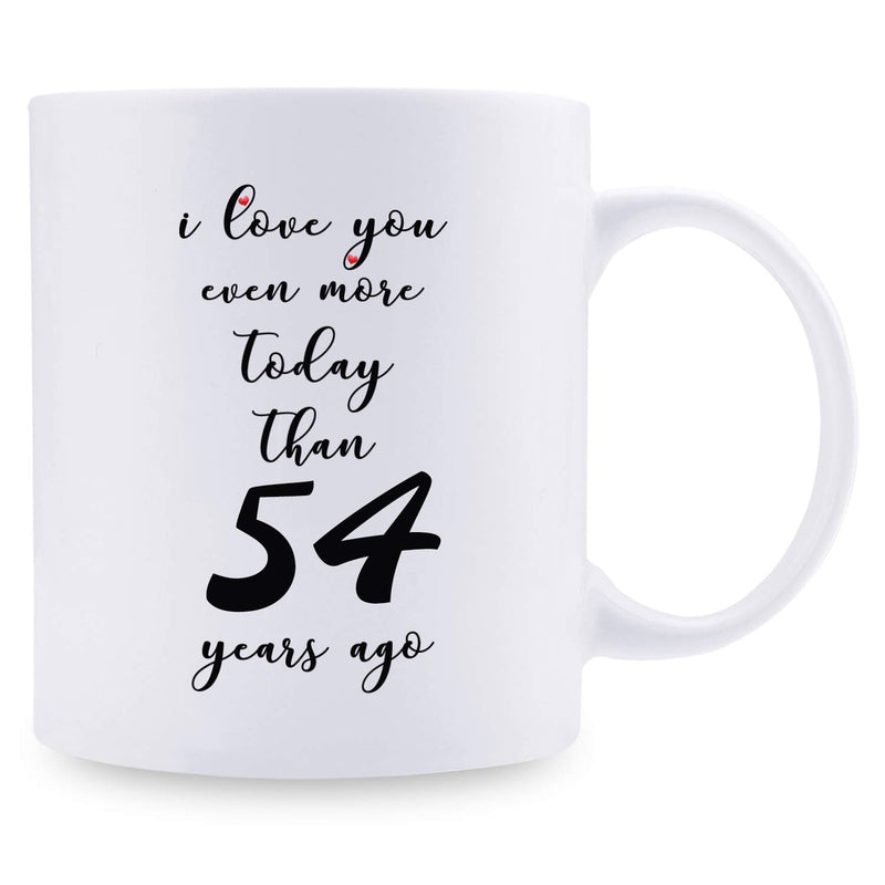 54th Anniversary Gifts - 54th Wedding Anniversary Gifts for Couple, 54 Year Anniversary Gifts 11oz Funny Coffee Mug for Couples, Husband, Hubby, Wife, Wifey, Her, Him, I Love You Even More