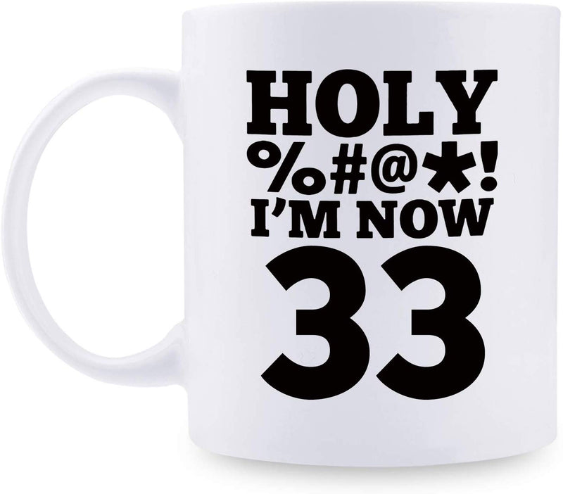 33rd Birthday Gifts for Women - 1986 Birthday Gifts for Women, 33 Years Old Birthday Gifts Coffee Mug for Mom, Wife, Friend, Sister, Her, Colleague, Coworker, HOLY MUG - 11oz