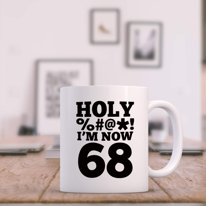 68th Birthday Gifts for Women - 1951 Birthday Gifts for Women, 68 Years Old Birthday Gifts Coffee Mug for Mom, Wife, Friend, Sister, Her, Colleague, Coworker, HOLY MUG - 11oz