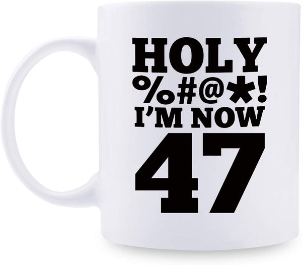 47th Birthday Gifts for Women - 1972 Birthday Gifts for Women, 47 Years Old Birthday Gifts Coffee Mug for Mom, Wife, Friend, Sister, Her, Colleague, Coworker, HOLY MUG- 11oz