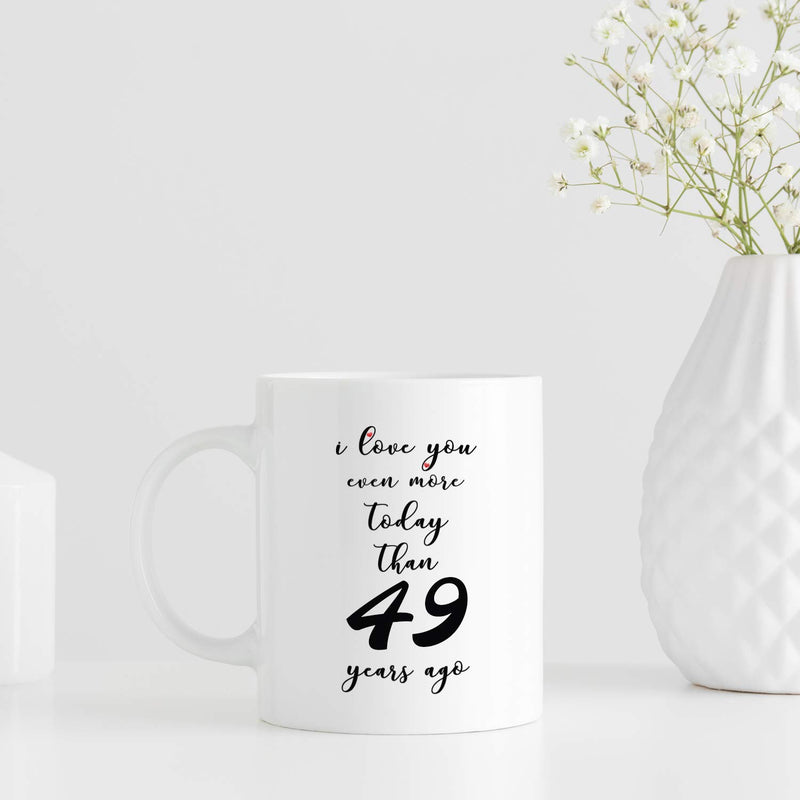 49th Anniversary Gifts - 49th Wedding Anniversary Gifts for Couple, 49 Year Anniversary Gifts 11oz Funny Coffee Mug for Couples, Husband, Hubby, Wife, Wifey, Her, Him, I Love You Even More