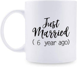 6th Anniversary Gifts - 6th Wedding Anniversary Gifts for Couple, 6 Year Anniversary Gifts 11oz Funny Coffee Mug for Couples, Husband, Hubby, Wife, Wifey, Her, Him, just married