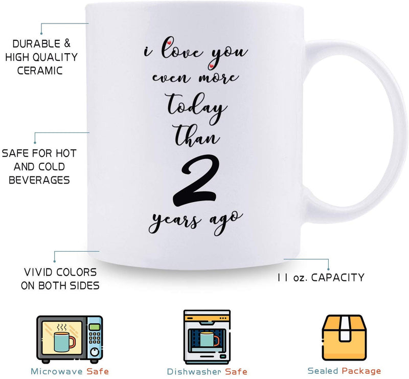 2nd Anniversary Gifts - 2nd Wedding Anniversary Gifts for Couple, 2 Year Anniversary Gifts 11oz Funny Coffee Mug for Couples, Husband, Hubby, Wife, Wifey, Her, Him, I Love You Even More