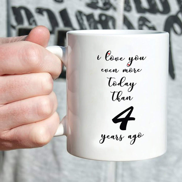 4th Anniversary Gifts - 4th Wedding Anniversary Gifts for Couple, 4 Year Anniversary Gifts 11oz Funny Coffee Mug for Couples, Husband, Hubby, Wife, Wifey, Her, Him, I Love You Even More