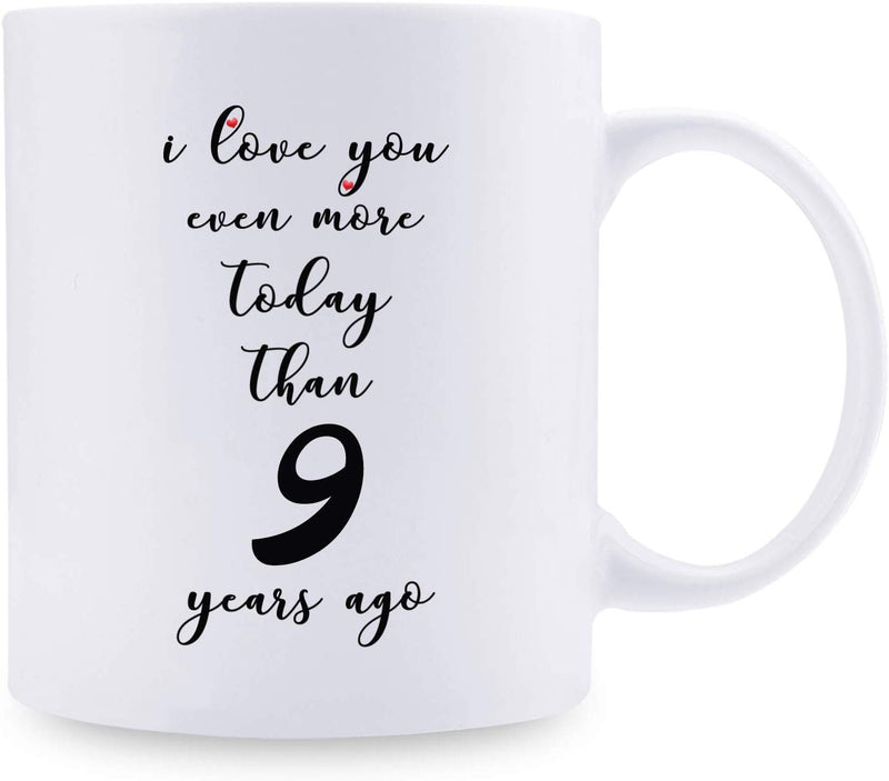 9th Anniversary Gifts - 9th Wedding Anniversary Gifts for Couple, 9 Year Anniversary Gifts 11oz Funny Coffee Mug for Couples, Husband, Hubby, Wife, Wifey, Her, Him, I Love You Even More