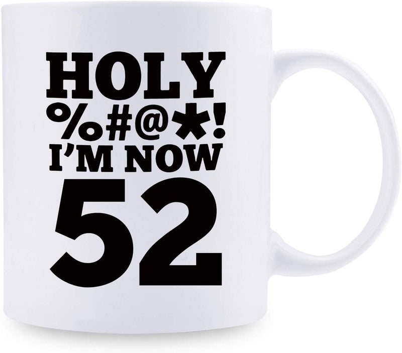 52nd Birthday Gifts for Women - 1967 Birthday Gifts for Women, 52 Years Old Birthday Gifts Coffee Mug for Mom, Wife, Friend, Sister, Her, Colleague, Coworker, HOLY MUG - 11oz