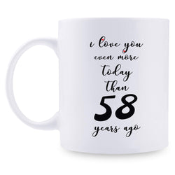 58th Anniversary Gifts - 58th Wedding Anniversary Gifts for Couple, 58 Year Anniversary Gifts 11oz Funny Coffee Mug for Couples, Husband, Hubby, Wife, Wifey, Her, Him, I Love You Even More