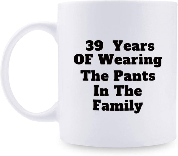 39th Anniversary Gifts - 39th Wedding Anniversary Gifts for Couple, 39 Year Anniversary Gifts 11oz Funny Coffee Mug for Couples, Husband, Hubby, Wife, Wifey, Her, Him, wearing the pants