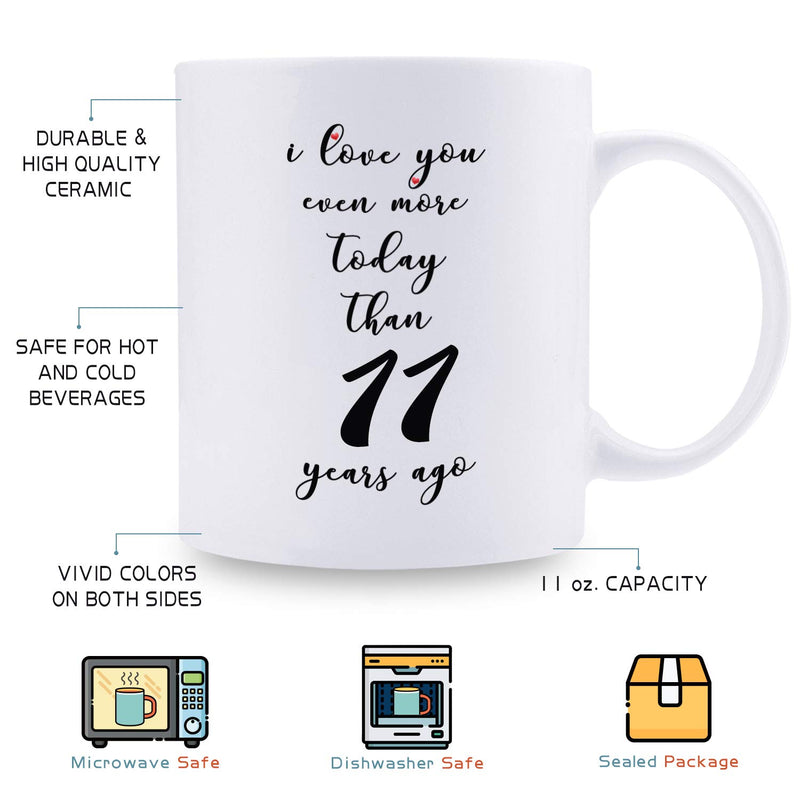 11th Anniversary Gifts - 11th Wedding Anniversary Gifts for Couple, 11 Year Anniversary Gifts 11oz Funny Coffee Mug for Couples, Husband, Hubby, Wife, Wifey, Her, Him, I Love You Even More