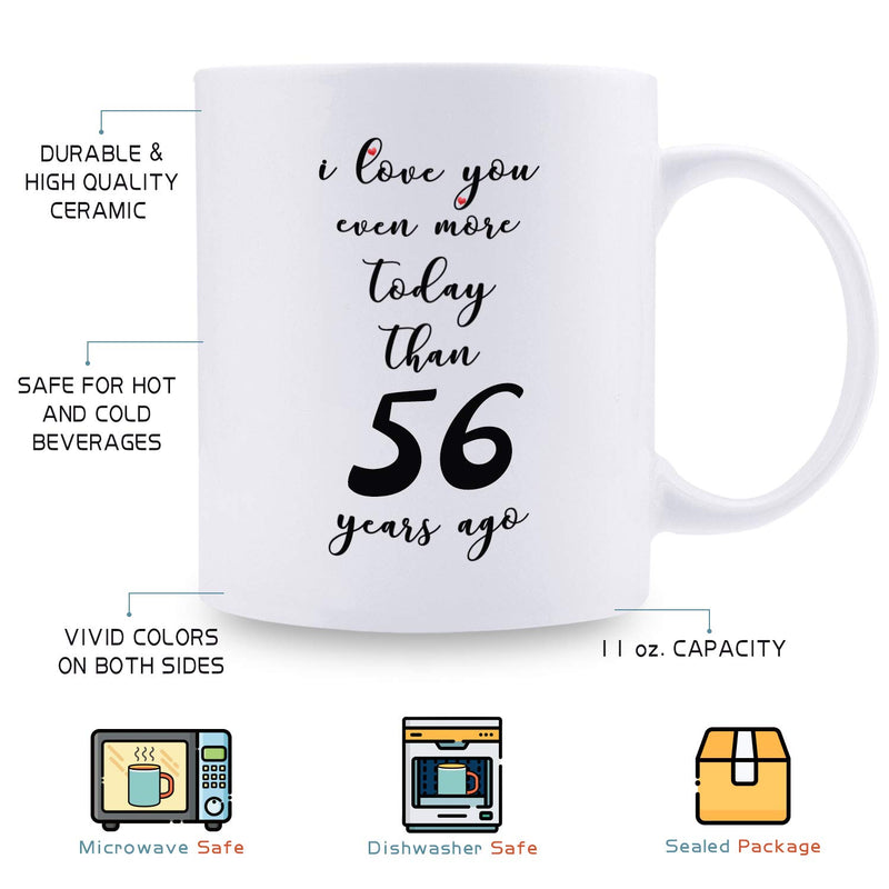 56th Anniversary Gifts - 56th Wedding Anniversary Gifts for Couple, 56 Year Anniversary Gifts 11oz Funny Coffee Mug for Couples, Husband, Hubby, Wife, Wifey, Her, Him, I Love You Even More