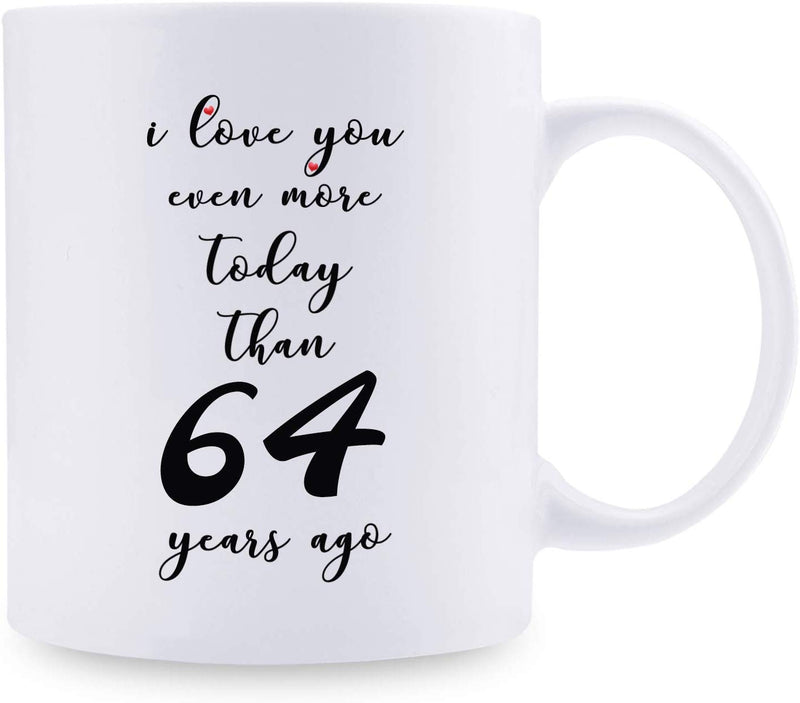 64th Anniversary Gifts - 64th Wedding Anniversary Gifts for Couple, 64 Year Anniversary Gifts 11oz Funny Coffee Mug for Couples, Husband, Hubby, Wife, Wifey, Her, Him, I Love You Even More