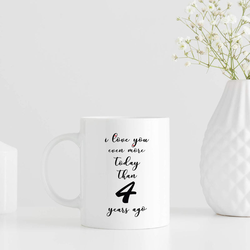 4th Anniversary Gifts - 4th Wedding Anniversary Gifts for Couple, 4 Year Anniversary Gifts 11oz Funny Coffee Mug for Couples, Husband, Hubby, Wife, Wifey, Her, Him, I Love You Even More