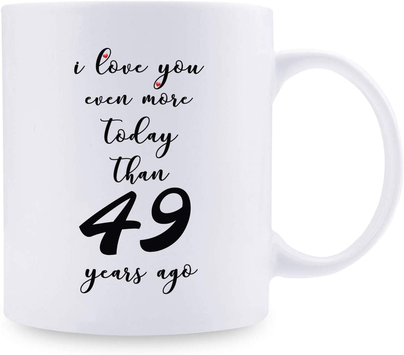 49th Anniversary Gifts - 49th Wedding Anniversary Gifts for Couple, 49 Year Anniversary Gifts 11oz Funny Coffee Mug for Couples, Husband, Hubby, Wife, Wifey, Her, Him, I Love You Even More