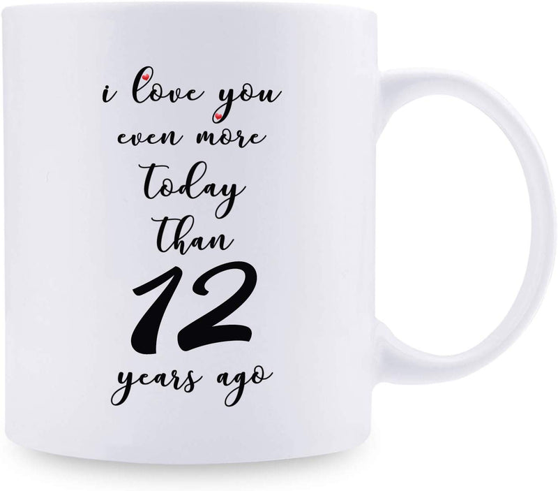 12th Anniversary Gifts - 12th Wedding Anniversary Gifts for Couple, 12 Year Anniversary Gifts 11oz Funny Coffee Mug for Couples, Husband, Hubby, Wife, Wifey, Her, Him, I Love You Even More