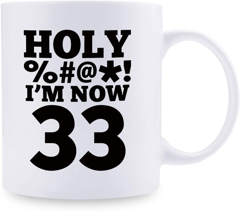 33rd Birthday Gifts for Women - 1986 Birthday Gifts for Women, 33 Years Old Birthday Gifts Coffee Mug for Mom, Wife, Friend, Sister, Her, Colleague, Coworker, HOLY MUG - 11oz