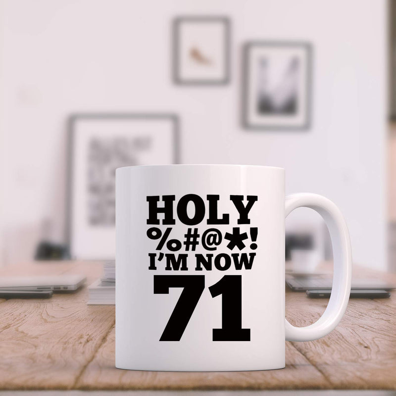 71st Birthday Gifts for Women - 1948 Birthday Gifts for Women, 71 Years Old Birthday Gifts Coffee Mug for Mom, Wife, Friend, Sister, Her, Colleague, Coworker, HOLY MUG - 11oz