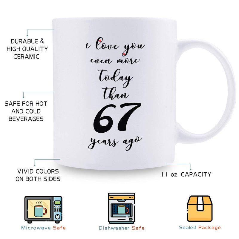 67th Anniversary Gifts - 67th Wedding Anniversary Gifts for Couple, 67 Year Anniversary Gifts 11oz Funny Coffee Mug for Couples, Husband, Hubby, Wife, Wifey, Her, Him, I Love You Even More