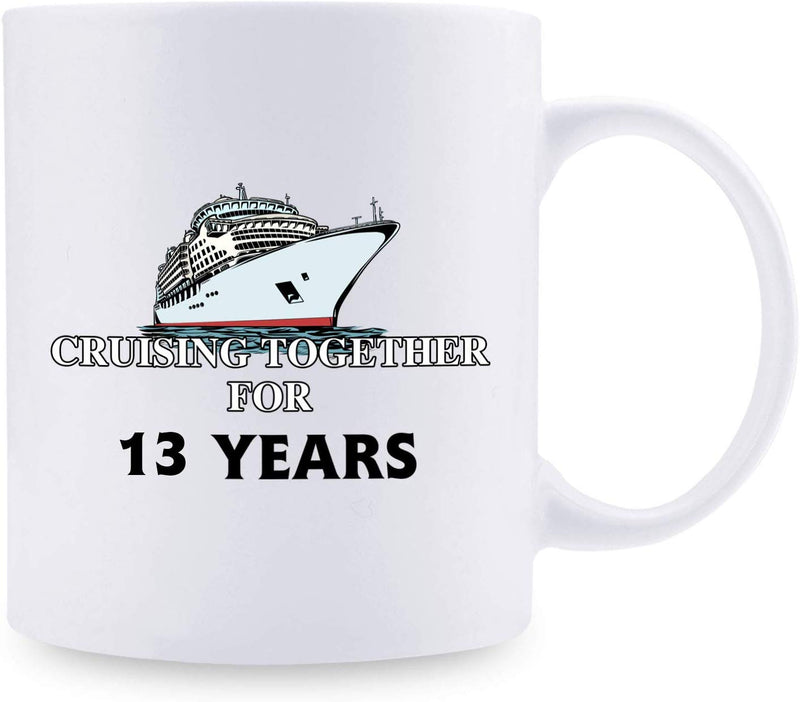 13th Anniversary Gifts - 13th Wedding Anniversary Gifts for Couple, 13 Year Anniversary Gifts 11oz Funny Coffee Mug for Couples, Husband, Hubby, Wife, Wifey, Her, Him, cruising together