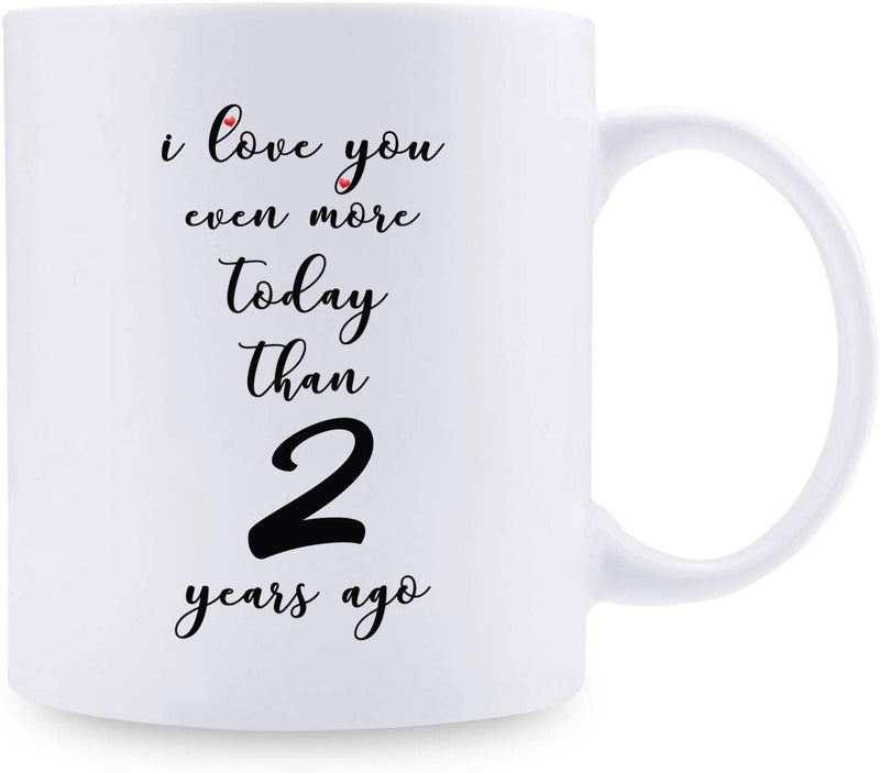 2nd Anniversary Gifts - 2nd Wedding Anniversary Gifts for Couple, 2 Year Anniversary Gifts 11oz Funny Coffee Mug for Couples, Husband, Hubby, Wife, Wifey, Her, Him, I Love You Even More