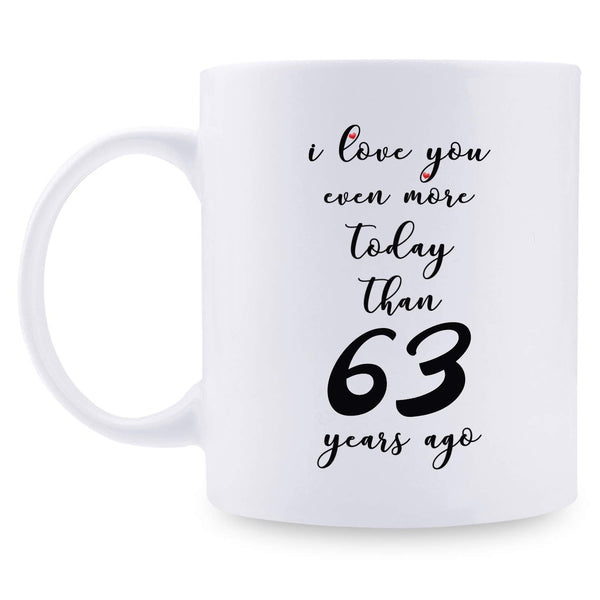 63rd Anniversary Gifts - 63rd Wedding Anniversary Gifts for Couple, 63 Year Anniversary Gifts 11oz Funny Coffee Mug for Couples, Husband, Hubby, Wife, Wifey, Her, Him, I Love You Even More