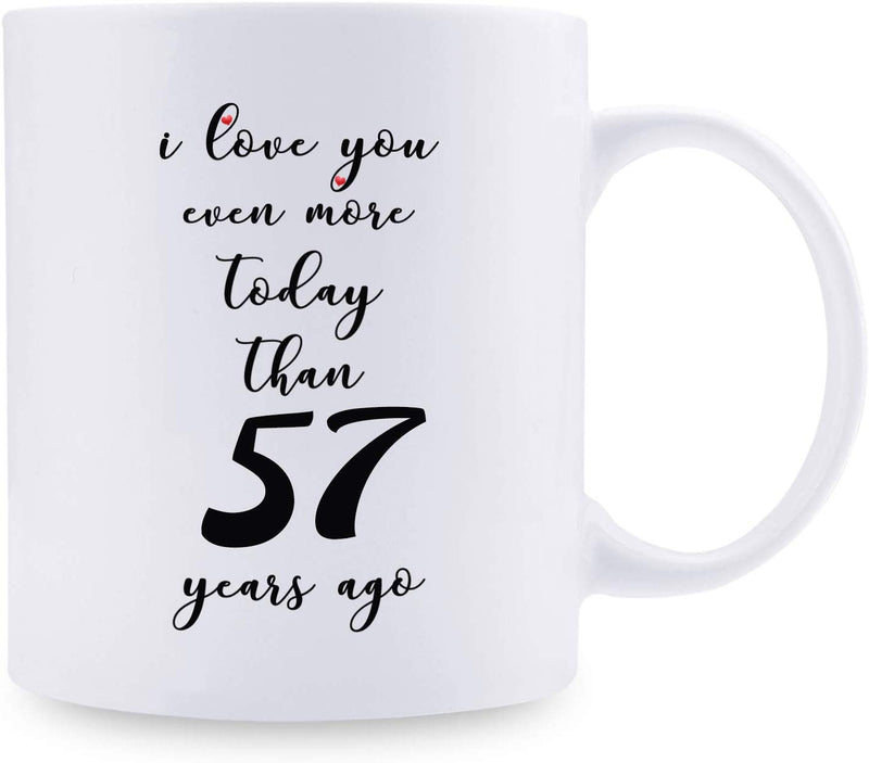 57th Anniversary Gifts - 57th Wedding Anniversary Gifts for Couple, 57 Year Anniversary Gifts 11oz Funny Coffee Mug for Couples, Husband, Hubby, Wife, Wifey, Her, Him, I Love You Even More