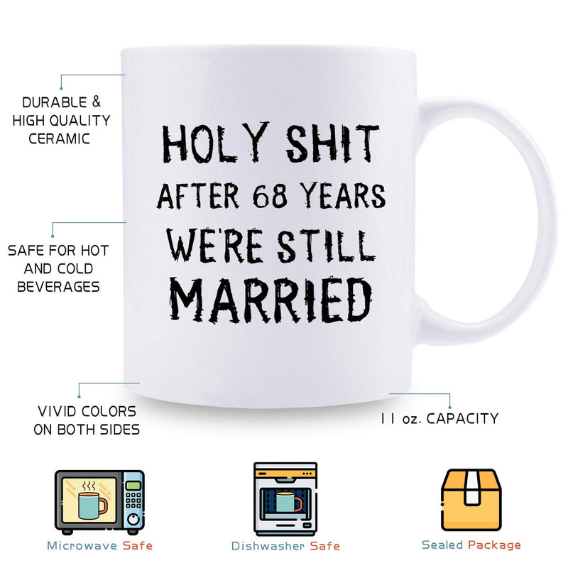 68th Anniversary Gifts - 68th Wedding Anniversary Gifts for Couple, 68 Year Anniversary Gifts 11oz Funny Coffee Mug for Couples, Husband, Hubby, Wife, Wifey, Her, Him, holy shit