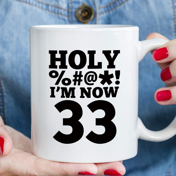 33rd Birthday Gifts for Women - 1986 Birthday Gifts for Women, 33 Years Old Birthday Gifts Coffee Mug for Mom, Wife, Friend, Sister, Her, Colleague, Coworker, HOLY MUG - 11oz